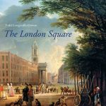 The London Square by Todd Longstaffe-Gowan