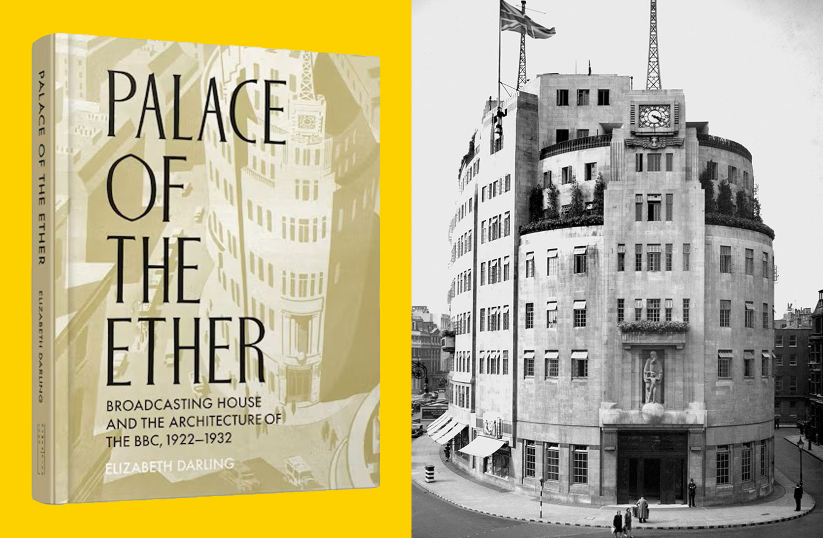 Image above: Palace of the Ether book cover (image: Lund Humphries) and Broadcasting House (image: BBC).